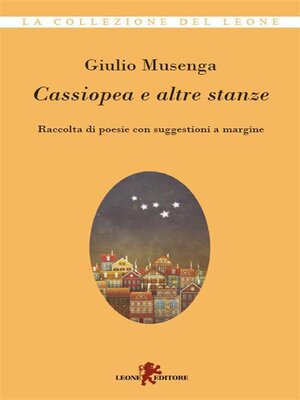 cover image of Cassiopea e altre stanze